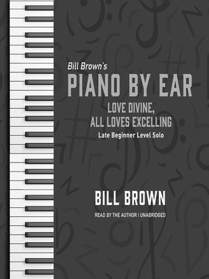 cover image of Love Divine, All Loves Excelling
